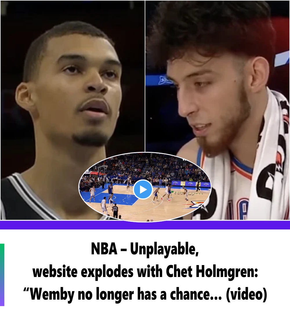 NBA – Unplayable, website explodes with Chet Holmgren: “Wemby no longer ...