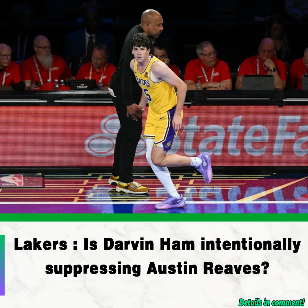 Lakers Is Darvin Ham Intentionally Suppressing Austin Reaves News